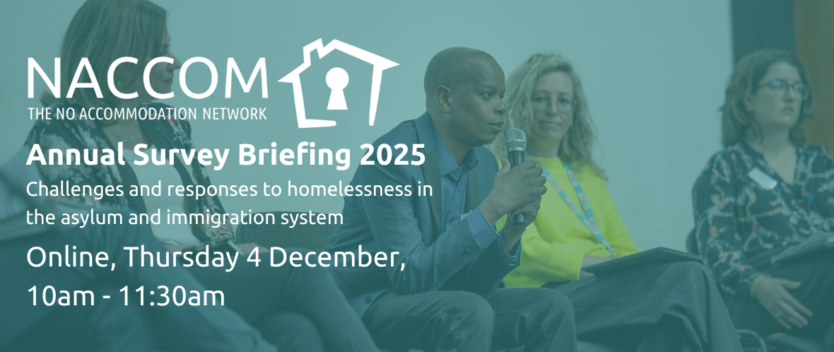 Image of panel member answering question, overlaid with text: Annual Survey Briefing 2025, Challenges and responses to homelessness in the asylum and immigration system, online, Thursday 4 December, 10am-11:30am